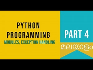 Part 4 | Modules & Exception Handling | Python Malayalam Tutorial For Beginners