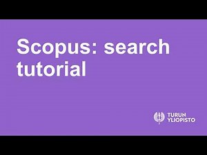 Scopus: Search tutorial