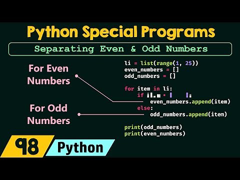 Python Special Programs - Separating Even & Odd Numbers