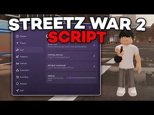 [FREE] Streetz War 2 Script | Free Guns, Aimbot, ESP, Teleport, Auto Farm | PC & MOBILE