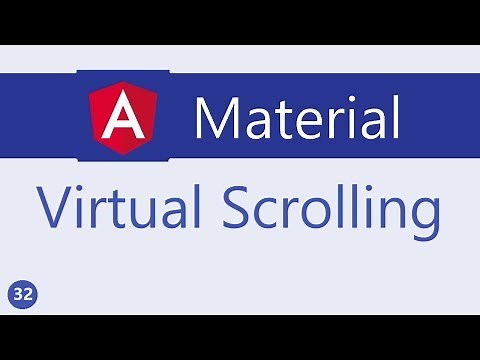 Angular Material Tutorial - 32 - Virtual Scrolling