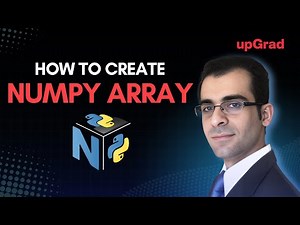 Numpy Array in Python | How to Create Numpy Array | Python Numpy | NumPy Tutorial for Beginners