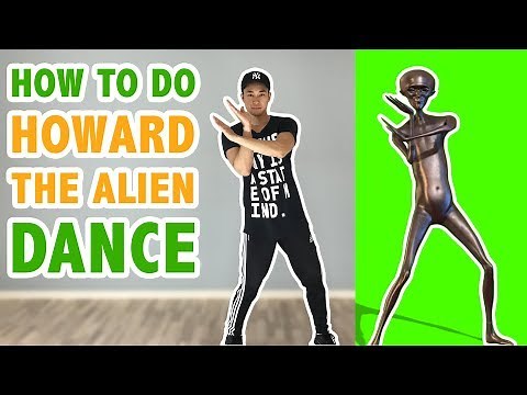 How To Do Howard The Alien Dance (Tutorial #34.1) | Learn How To Dance