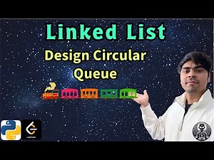 LeetCode 622 | Design Circular Queue | Python Solution Explained | AlgoYogi