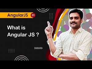 What is AngularJS - AngularJS Tutorial 01 🚀