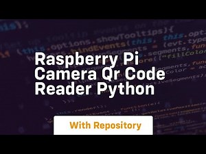 raspberry pi camera qr code reader python