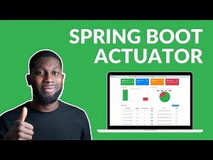 Spring Boot Tutorial - Spring Boot Actuator