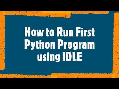 How to Run First Python Program using IDLE