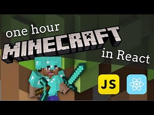 Building Javascript Minecraft in 1 hour - [React & Three.js Tutorial]