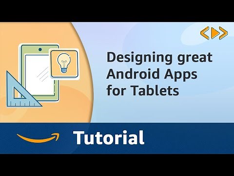 Designing Great Android Apps for Tablets