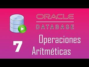 7. SQL + ORACLE | OPERACIONES ARITMÉTICAS