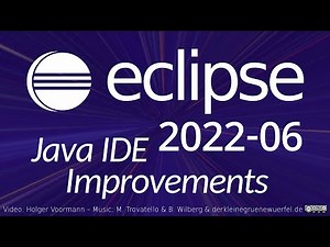 Eclipse 2022-06 Java IDE Improvements
