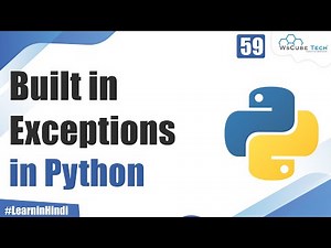 What are Python Errors and Built-in-Exceptions | Complete Python Tutorial
