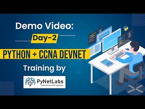 Demo Video - Python For Network Engineers + CCNA DevNet Training | Day 2 | Demo Video | PyNet Labs