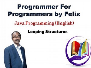 Java Looping Structures