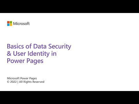 Introduction to Table Permissions, Web Roles, User Identity | Microsoft Power Pages