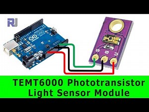 How to use TEMT6000 Ambient Light Sensor with Arduino RJT87