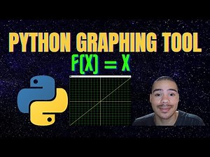 Coding A Graphing Tool In Python [2022]