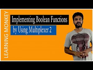Implementing Boolean Functions by Using Multiplexer 2 || Lesson 100 || Digital Electronics ||