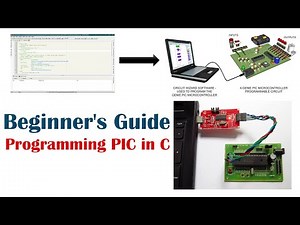 Master Microcontrollers: Introduction to PIC16F877A Programming in C
