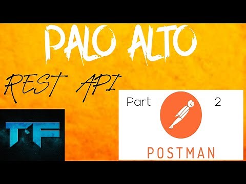 Palo Alto Rest API with Postman Create an Address Object (Part2)