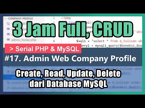 [FULL] Membuat Web CRUD dengan PHP, MySQL, & Bootstrap | 17. PHP & MySQL
