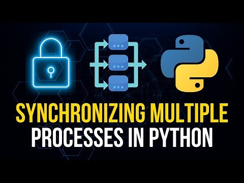 Synchronizing Multiple Processes in Python