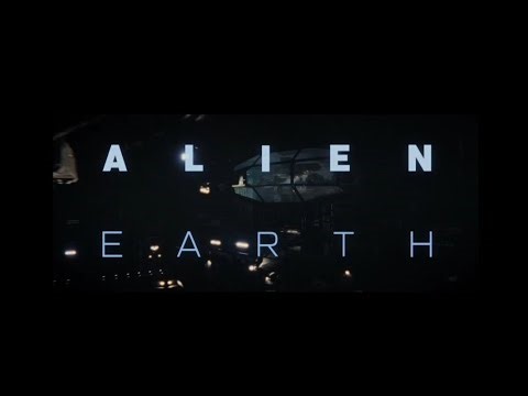 Alien Earth | Opening Sequence