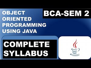BCA | Object Oriented Programming using Java | Complete Syllabus |