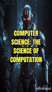 Computer Science: The Science of Computation - Explained Simply