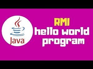 Java tutorial: Introduction to java RMI (hello world program)