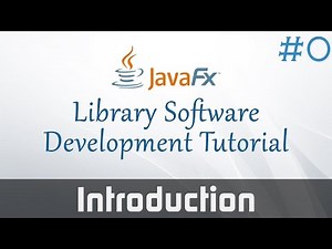 JavaFX Library Management System Development #0: Introduction