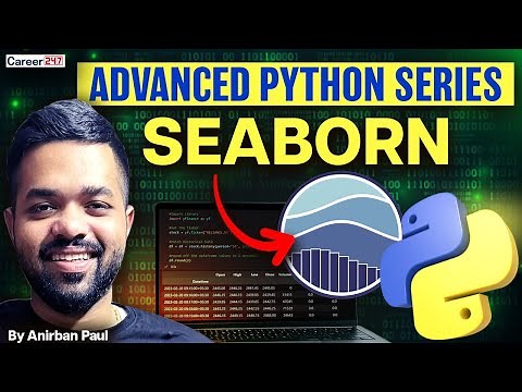 Python Seaborn Tutorial | Data Visualization in Python Using Seaborn | Career247