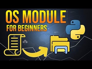 MASTERING Python's OS Module: Complete Guide for Beginners