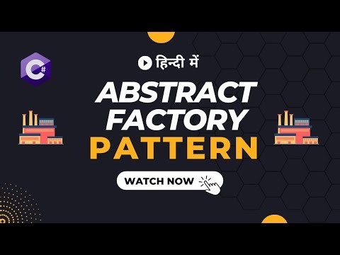 Abstract Factory Pattern explained in Hindi (हिंदी) with code example C# | Design Patterns Series