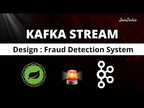 🔥 Kafka Streams + Spring Boot 🚀 Design a Real-Time Fraud Detection App (Step-by-Step!)