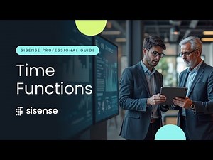 Time Functions | Sisense Professional Guide
