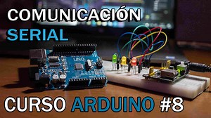 Enviar Datos y Leer PUERTO SERIE con Arduino - Comunicación Serial
