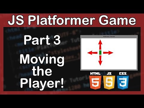Ep. 3 Moving the Player | JavaScript Platformer Game Tutorial!
