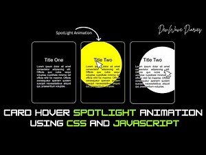 Easy Card SpotLight Hover Animation using CSS and JavaScript | CSS SpotLight | Mouse Move Animation