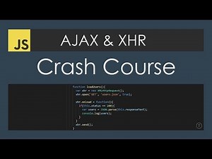 AJAX Crash Course (Vanilla JavaScript)