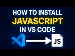 VSCode JavaScript | How to Install JavaScript in Visual Studio Code (2025)