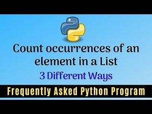 Frequently Asked Python Program 15: Count Occurrences of an element in a list