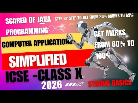 ICSE Class 10 Computer Applications | Master Section B Class-Based Programs | Guaranteed 20+ marks