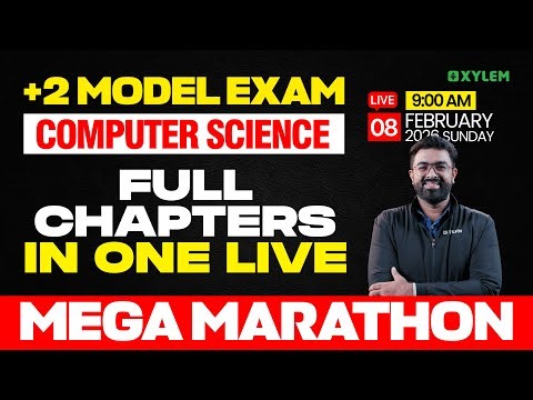 Plus Two Model Exam Computer Science | Full Chapters In One Live - Mega Marathon | Xylem Plus Two