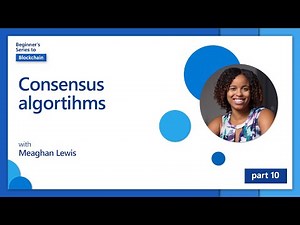 Consensus algorithms [10 of 20] | Blockchain for Beginners