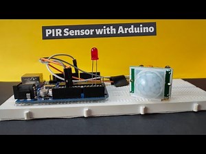PIR Motion sensor with arduino| Motion Detector
