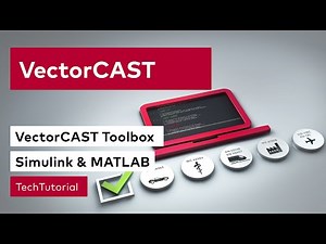 VectorCAST Toolbox Tutorial: Simulink & MATLAB Workflow | #VectorTechTutorial