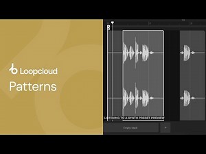 Patterns & Pattern Presets | Loopcloud 101
