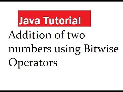 Java Program Addition of two numbers using Bitwise Operators